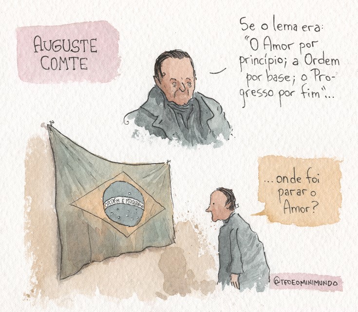 Tirinha - Auguste Comte - Onde foi parar o amor?